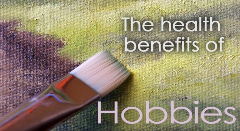 Benefits of Hobbies