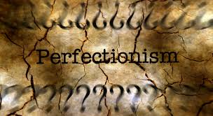 The Unhealthy Side of Perfectionism